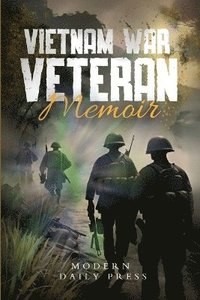 bokomslag Vietnam War Veterans Memoir