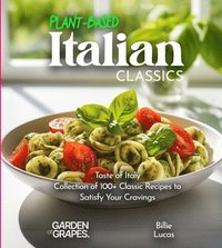 bokomslag Plant-Based Italian Classics Cookbook