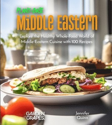 Jennifer Quinn - Plant-Based Middle Eastern Cookbook, Häftad