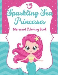 bokomslag Sparkling Sea Princesses