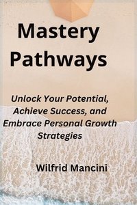 bokomslag Mastery Pathways