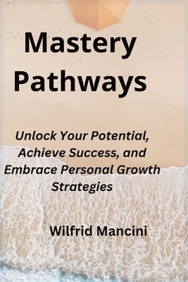 Mastery Pathways 1