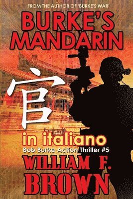 Burke's Mandarin, in italiano 1