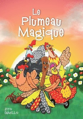 bokomslag Le Plumeau Magique