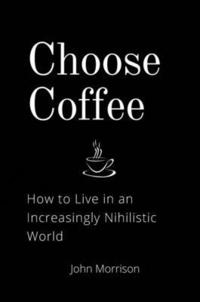 bokomslag Choose Coffee