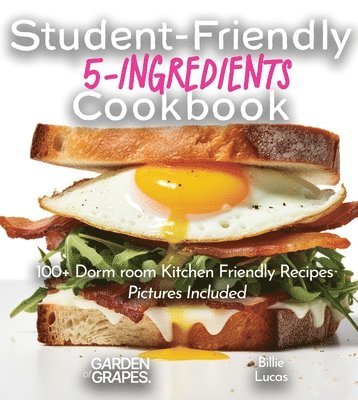 Student-Friendly 5-Ingredient Cookbook 1