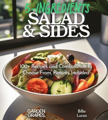 5-Ingredient Salads and Sides