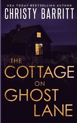 Christy Barritt - Cottage on Ghost Lane, Häftad