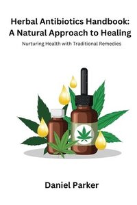 bokomslag Herbal Antibiotics Handbook