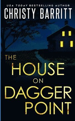 Christy Barritt - House on Dagger Point, Häftad