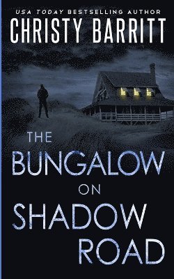 Christy Barritt - Bungalow on Shadow Road, Häftad
