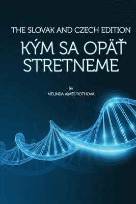 bokomslag Kÿm sa opä? stretneme
