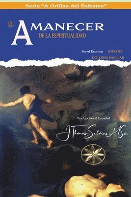 El Amanecer de la Espiritualidad 1