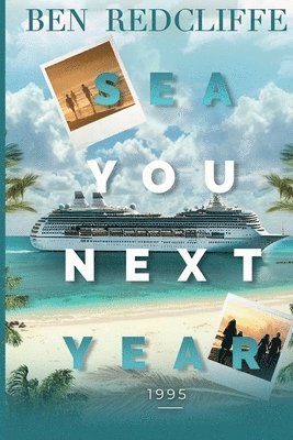 Sea You Next Year 1995 1