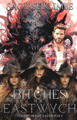 Saoirse Klimbe - Bitches of Eastwych, Häftad