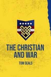 bokomslag The Christian and War