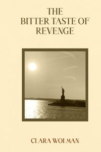 bokomslag Bitter Taste of Revenge