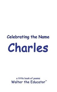 bokomslag Celebrating the Name Charles