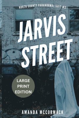 Amanda McCormack - Jarvis Street, Häftad
