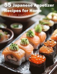 bokomslag 55 Japanese Brunch Recipes for Home