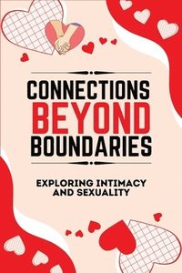 bokomslag Connections Beyond Boundaries