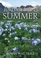Edwin Way Teale - Journey into Summer, Häftad