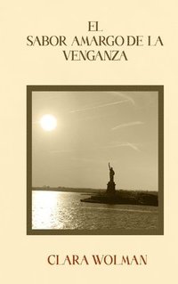 bokomslag El Sabor Amargo de la Venganza
