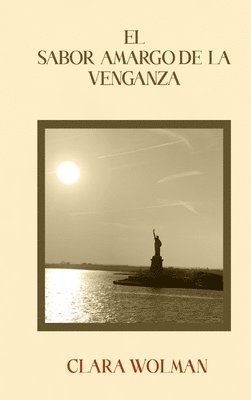 bokomslag El Sabor Amargo de la Venganza