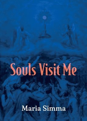 Souls Visit Me 1