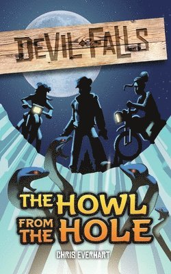 bokomslag Howl from the Hole