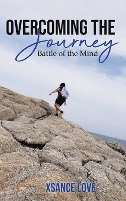 Overcoming the Journey 1