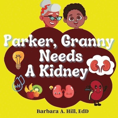 Parker Granny Needs a Kidney 1