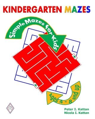 Peter I Kattan, Nicola I Kattan - Kindergarten Mazes, Häftad