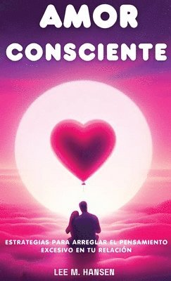 Amor Consciente 1