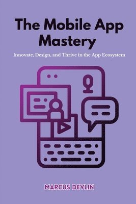 The Mobile App Mastery 1