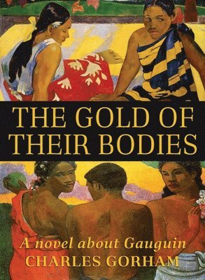 The Gold of Their Bodies 1