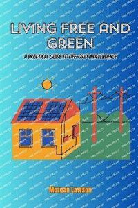 bokomslag Living Free and Green