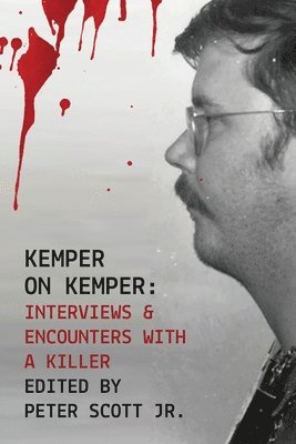 Peter Scott - Kemper on Kemper, Häftad