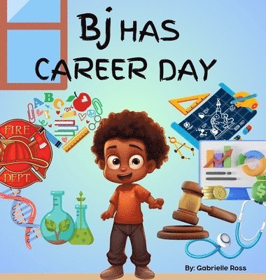 BJ Has Career Day 1