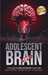 bokomslag Adolescent Brain 101