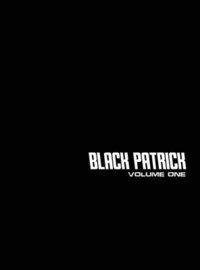 bokomslag Black Patrick Volume One