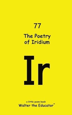 bokomslag Poetry of Iridium