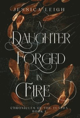 bokomslag A Daughter Forged in Fire - Special Edition