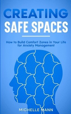 Creating Safe Spaces 1