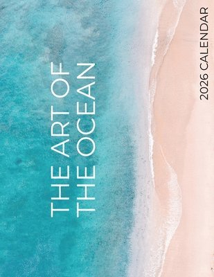 Art of the Ocean 2026 Calendar