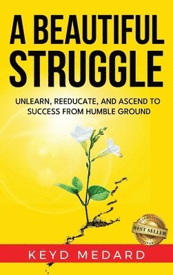 A Beautiful Struggle 1