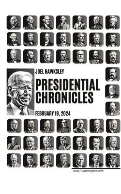 bokomslag Presidential Chronicles