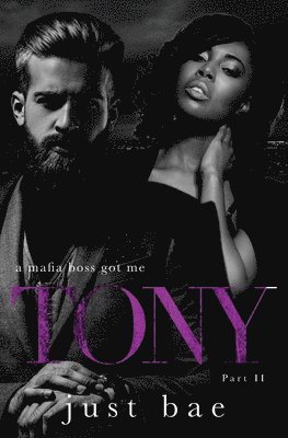 Mafia Boss Got Me - Tony