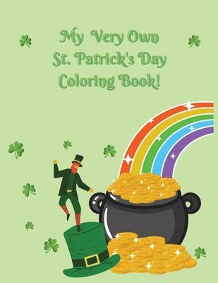 bokomslag My Very Own St. Patrick's Day Coloring Book!