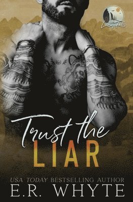 Trust the Liar 1